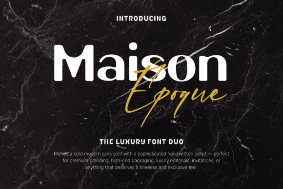 Maison Époque Duo: A Modern Typeface for Bold Branding
